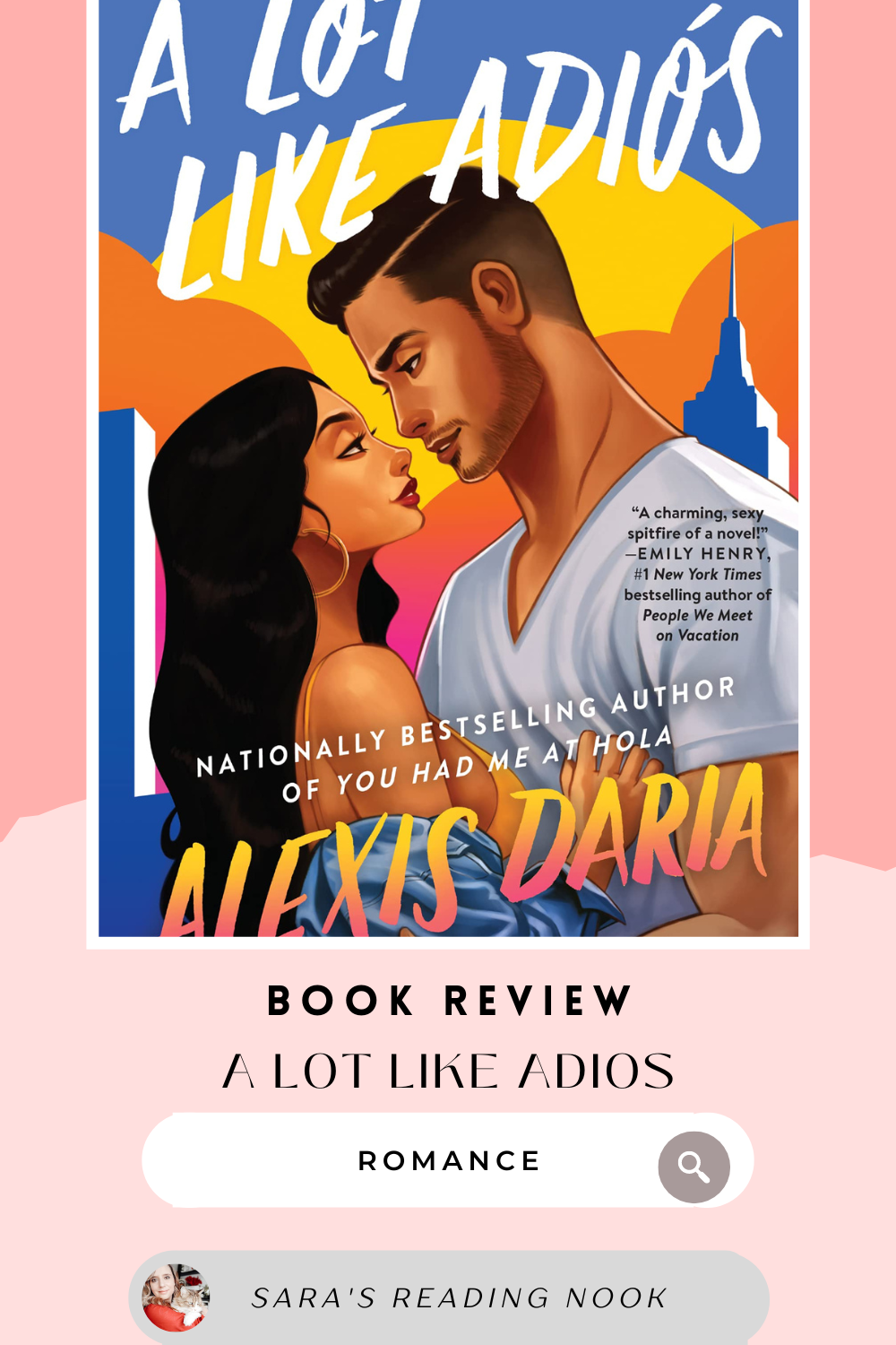 REVIEW | A Lot Like Adiós