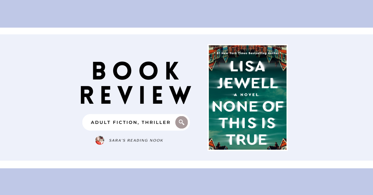 Review | None of This is True