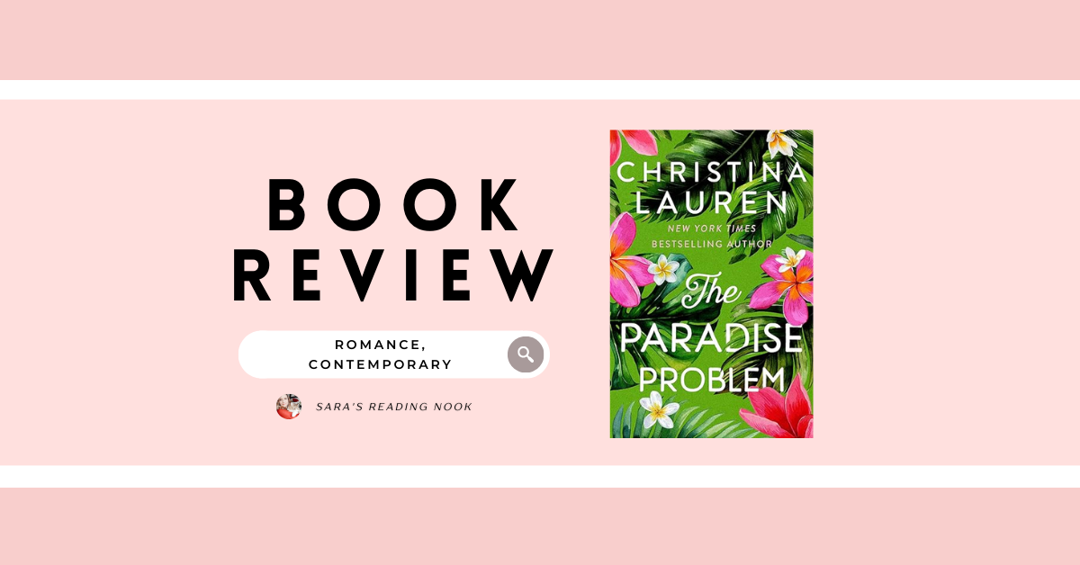 Review | The Paradise Problem by Christina Lauren